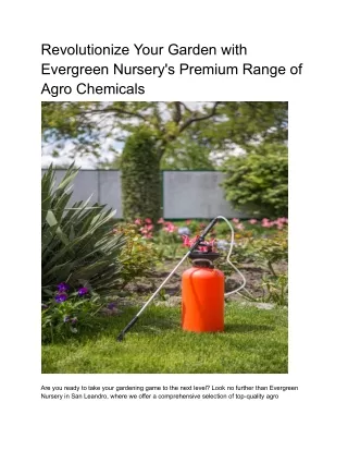 Revolutionize Your Garden with Evergreen Nursery's Premium Range of Agro Chemicals