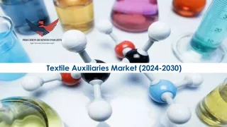 textile auxiliaries market 2024 2030