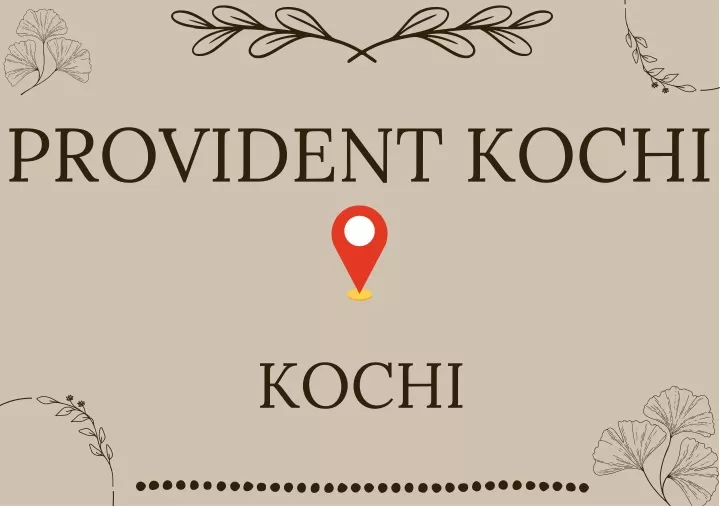 provident kochi