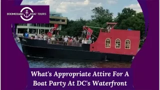What's Appropriate Attire For A Boat Party At DC's Waterfront