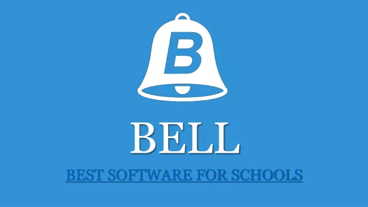 bell best software for schools