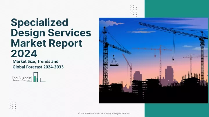 specialized design services market report 2024