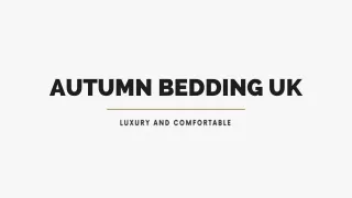 autumn bedding uk