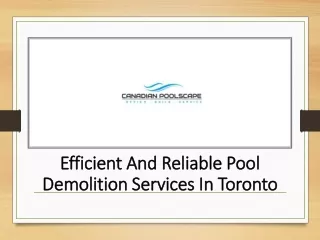 Affordable And Reliable Pool Demolition Services In Toronto