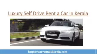 Luxury Self Drive Rent a Car in Kerala