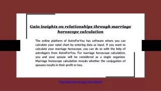 Gain insights on relationships through marriage horoscope calculation