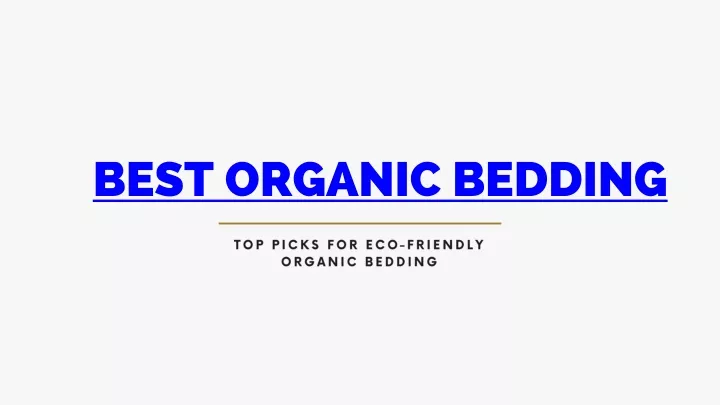 best organic bedding
