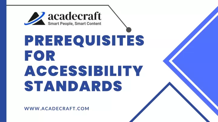 prerequisites for accessibility standards