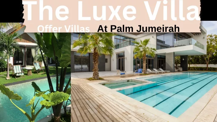 the luxe villa at palm jumeirah offer villas