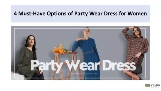 4 Must-Have Options of Party Wear Dress for Women