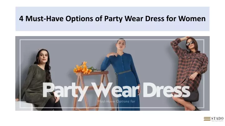 4 must have options of party wear dress for women