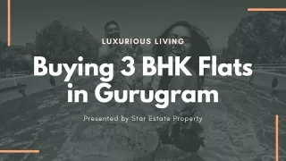 3 BHK Flats In Gurugram | Ultra Luxury Apartments & Flats