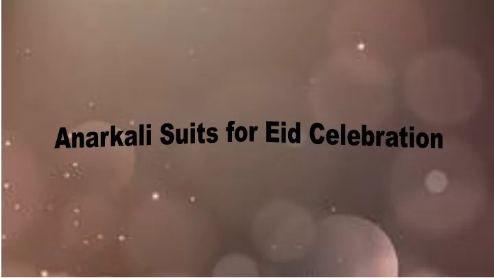anarkali suits for eid celebration