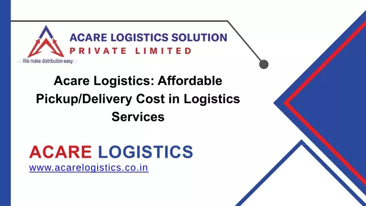 acare logistics affordable pickup delivery cost