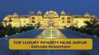 Best Resorts Near Jaipur - Corporate Offsites Near Jaipur