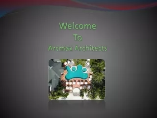 welcome to arcmax architects