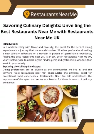 Savoring Culinary Delights Unveiling the Best Restaurants Near Me with Restaurants Near Me UK