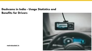 Dashcams in India - Usage Statistics and Benefits for Drivers