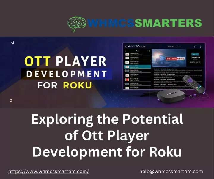 exploring the potential of ott player development