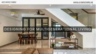 Designing for Multigenerational Living Practical Tips for Families