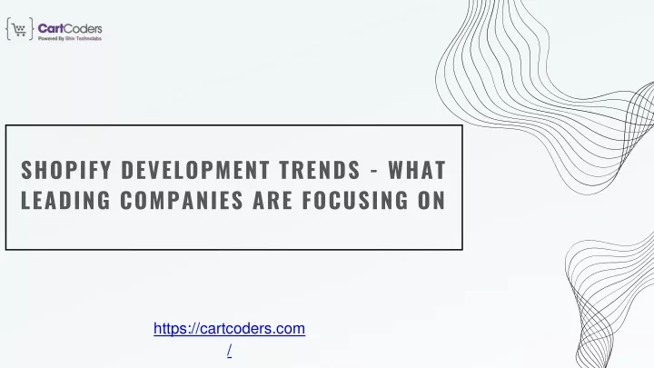 shopify development trends what leading companies