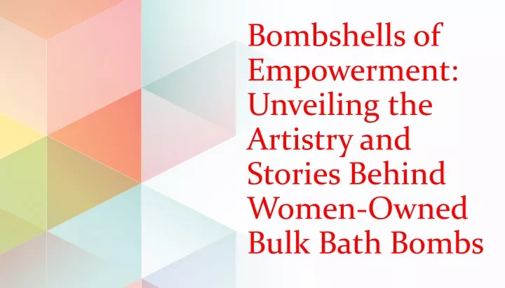 bombshells of empowerment unveiling the artistry