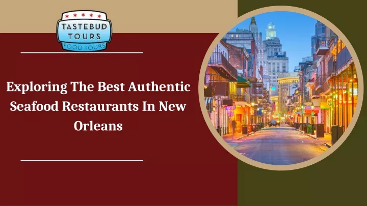 exploring the best authentic seafood restaurants