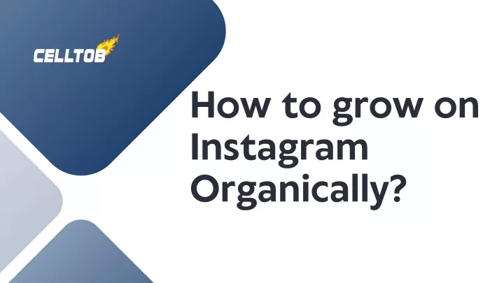 how to grow on instagram organically