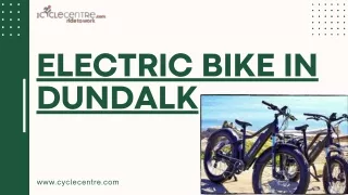 Electric Bike in Dundalk