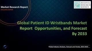 Patient ID Wristbands Market Set to Witness Explosive Growth by 2030