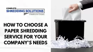How to Choose a Paper Shredding Service for Your Company's Needs