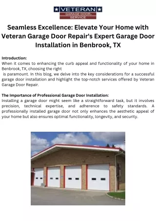 Seamless Excellence Elevate Your Home with Veteran Garage Door Repair's Expert Garage Door Installation in Benbrook, TX