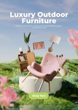 Luxury Outdoor Furniture