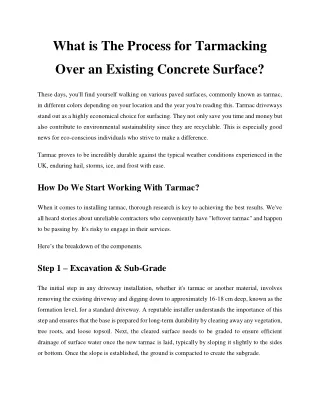 What is the process for tarmacking over an existing concrete surface