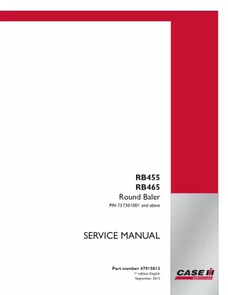 CASE IH RB455 Round Baler Service Repair Manual (PIN 757301001 and above)