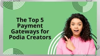 The Top 5 Payment Gateways for Podia Creators