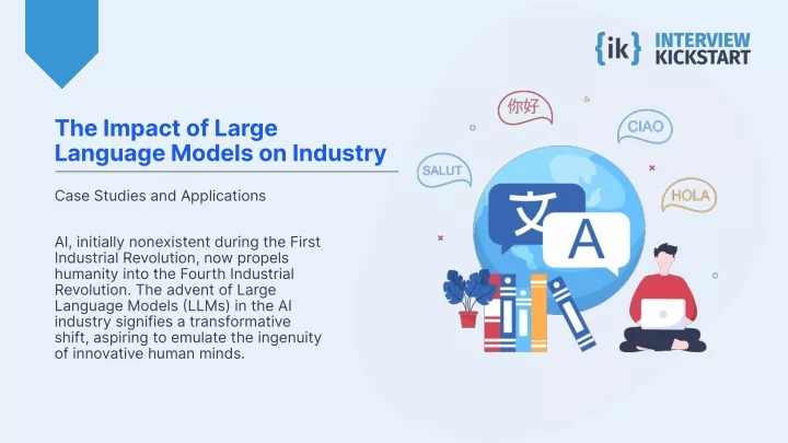 the impact of large language models on industry