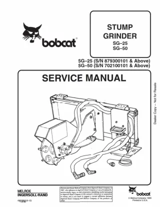 Bobcat SG50 Stump Grinder Service Repair Manual SN 702100101 And Above