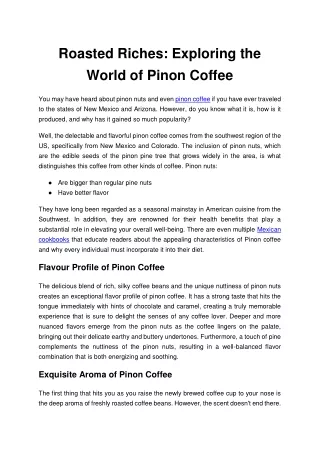 Roasted Riches Exploring the World of Pinon Coffee