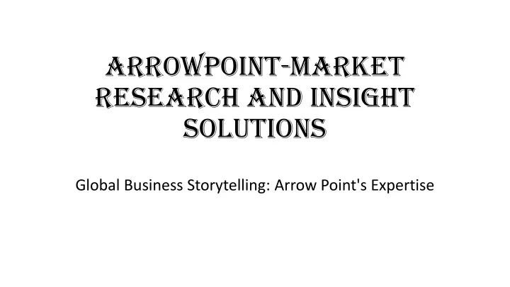 arrowpoint market research and insight solutions