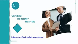Navigating Language Barriers with Certified Translators Near Me