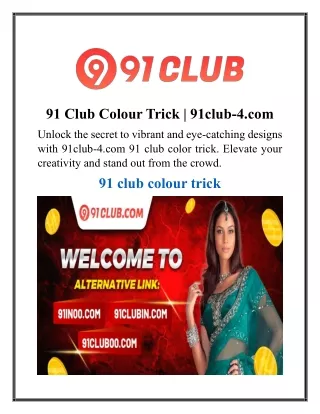 91 Club Colour Trick | 91club-4.com
