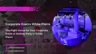 The Right Venue for Your Corporate Event or Holiday Party in White Plains How to Select It
