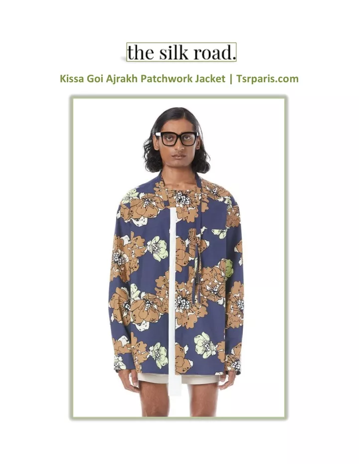 kissa goi ajrakh patchwork jacket tsrparis com