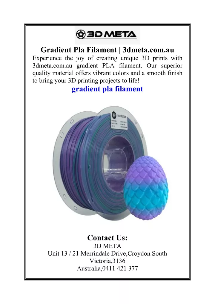 gradient pla filament 3dmeta com au experience