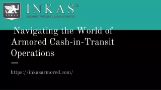 _Navigating the World of Armored Cash-in-Transit Operations