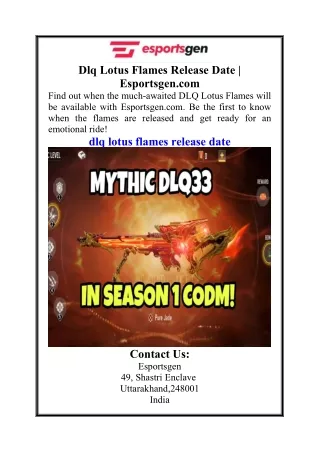 Dlq Lotus Flames Release Date  Esportsgen.com
