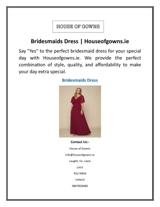 Bridesmaids Dress  Houseofgowns.ie