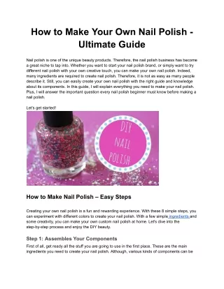 How to Make Your Own Nail Polish - Ultimate Guide (1)