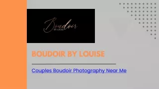 Couples Boudoir Photography Near Me - Boudoir by Louise